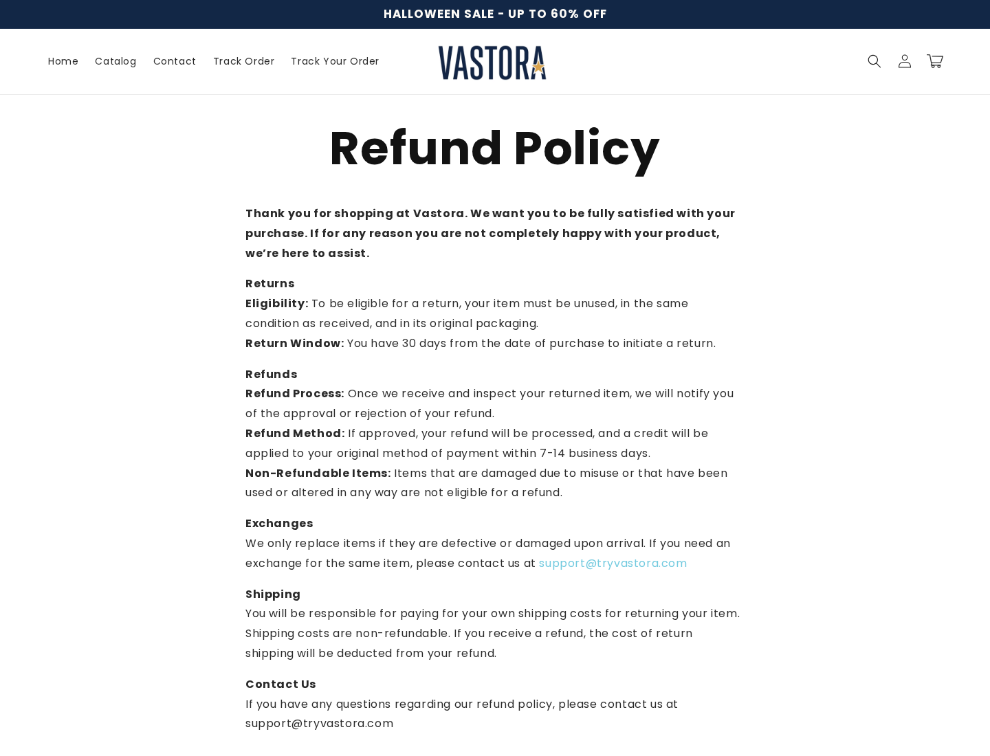 Vastora refund policy specifying 30 days from purchase and unused-product eligibility instead of a 90-day growth trial