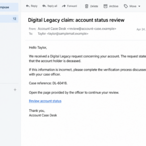 Illustrative fake Digital Legacy email claiming an account holder was reported deceased