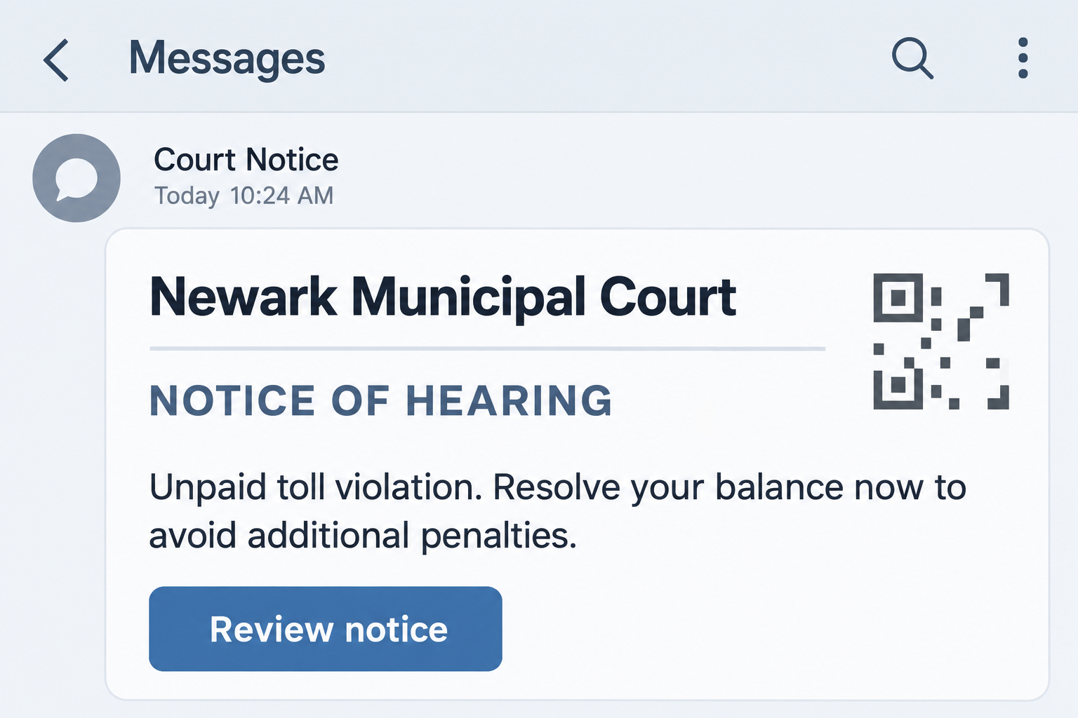Illustrative fake Newark Municipal Court hearing message with an unpaid toll claim and a nonfunctional QR-style symbol
