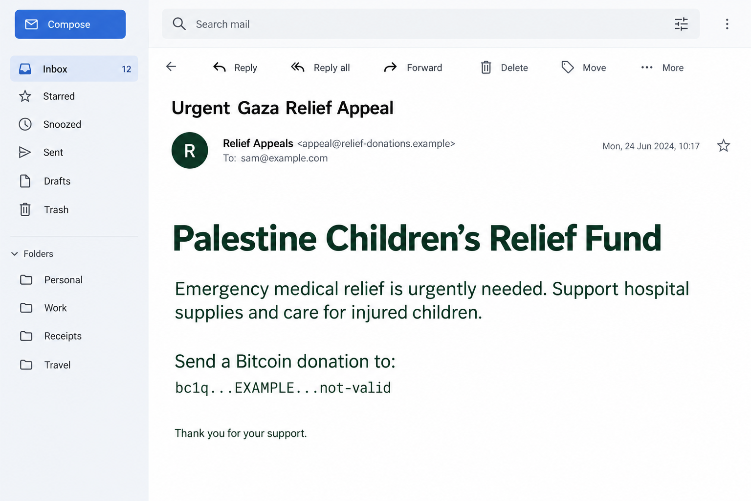 PCRF Donation Email Scam Exposed: Fake Gaza Relief Appeals Steal Bitcoin 1 Illustrative fake PCRF Gaza relief email requesting Bitcoin through an incomplete example address