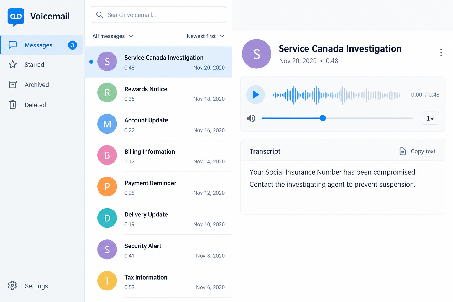 Service Canada Scam Calls: Fake SIN Suspension Threats and Identity Theft 1 Illustrative fictional historical voicemail transcript using the Service Canada name to claim a compromised SIN and threaten suspension