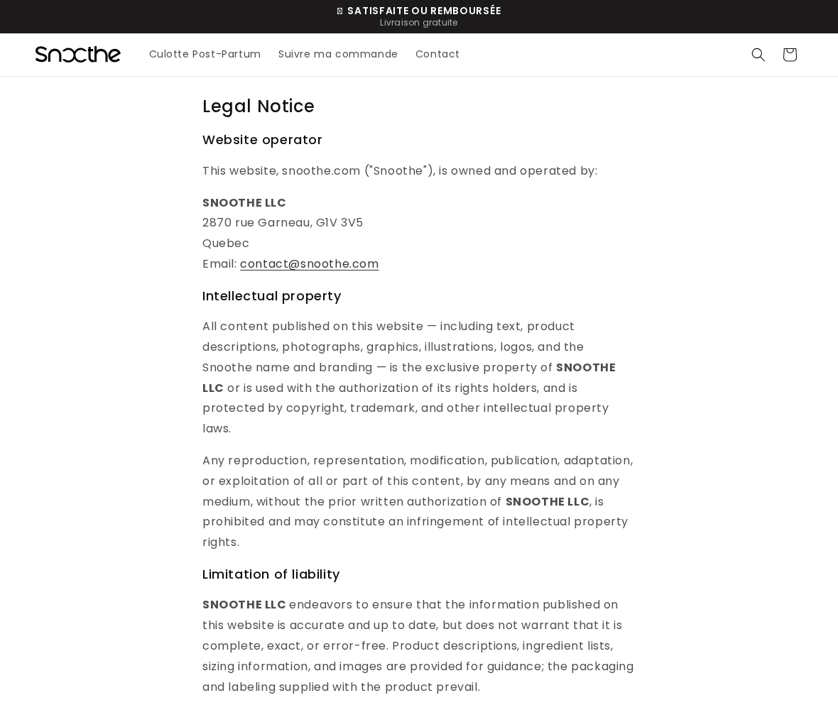 Snoothe Review: 90-Day Trial Conflicts, Recovery Claims and Return Costs 2 Snoothe legal notice identifying SNOOTHE LLC and its claimed Quebec business address