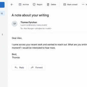 Illustrative email impersonating Thomas Pynchon and asking a writer about their current work