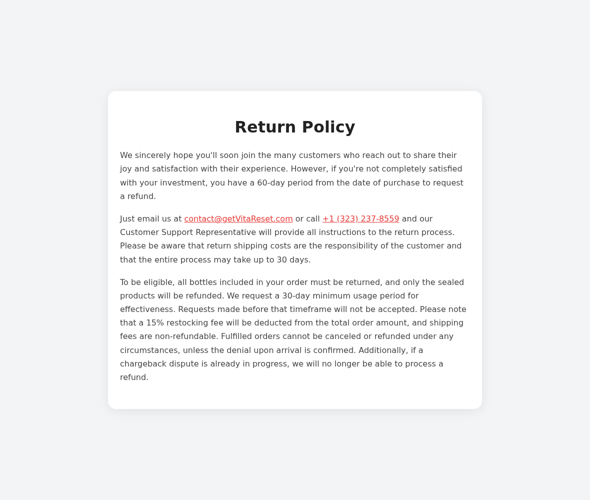 VitaReset Gummies Review: Refund Conflicts, Formula and Billing Concerns 2 VitaReset return policy requiring sealed bottles, 30 days of use and a 15% restocking fee