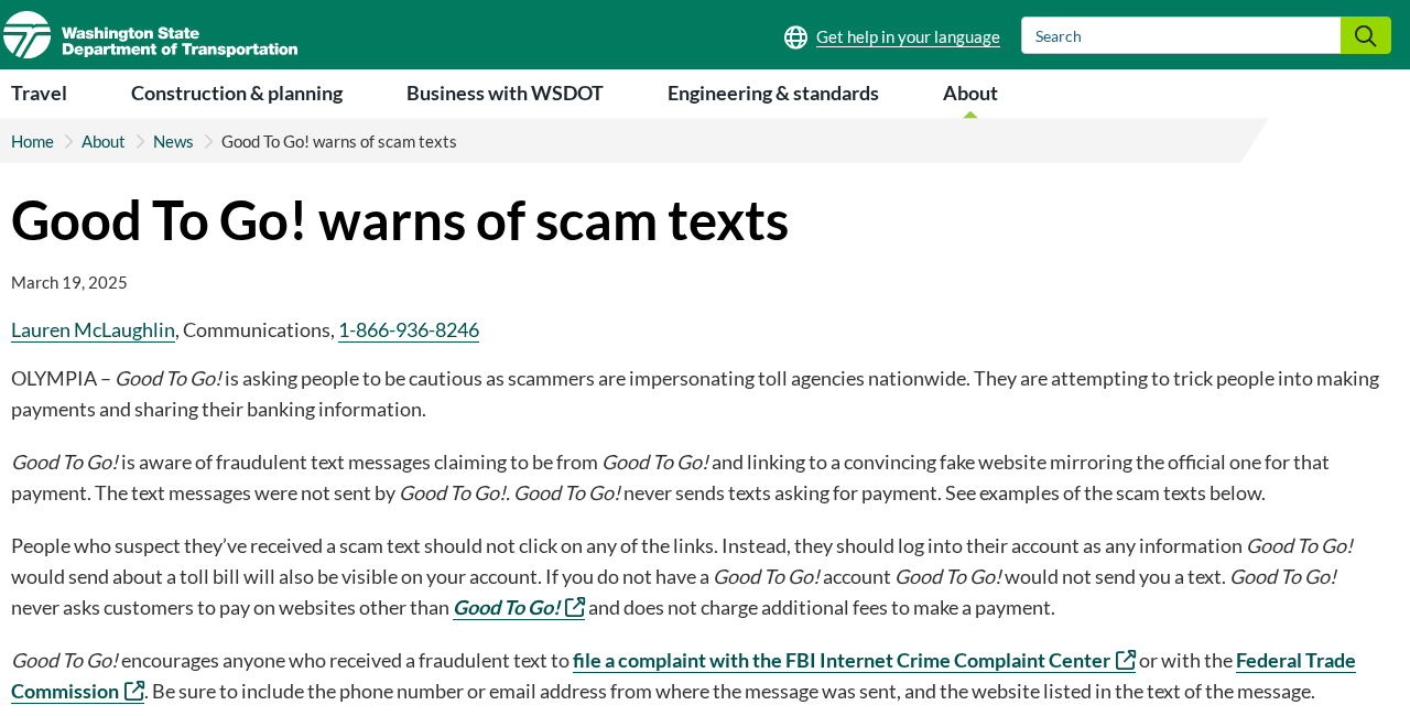 Authentic WSDOT Good To Go scam-text warning showing the official payment-channel policy, captured with mt_screenshot