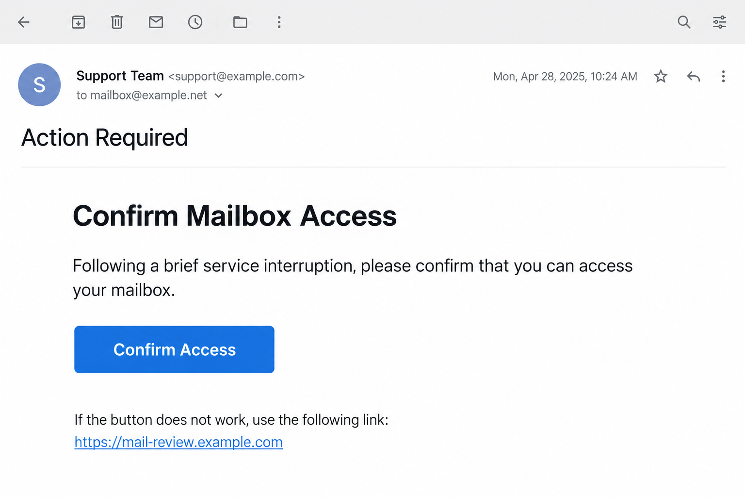 Brief Service Interruption Email Scam: The Fake Confirm Access Request 1 Illustrative support email requesting Confirm Mailbox Access after a brief service interruption, with a button and an example backup link