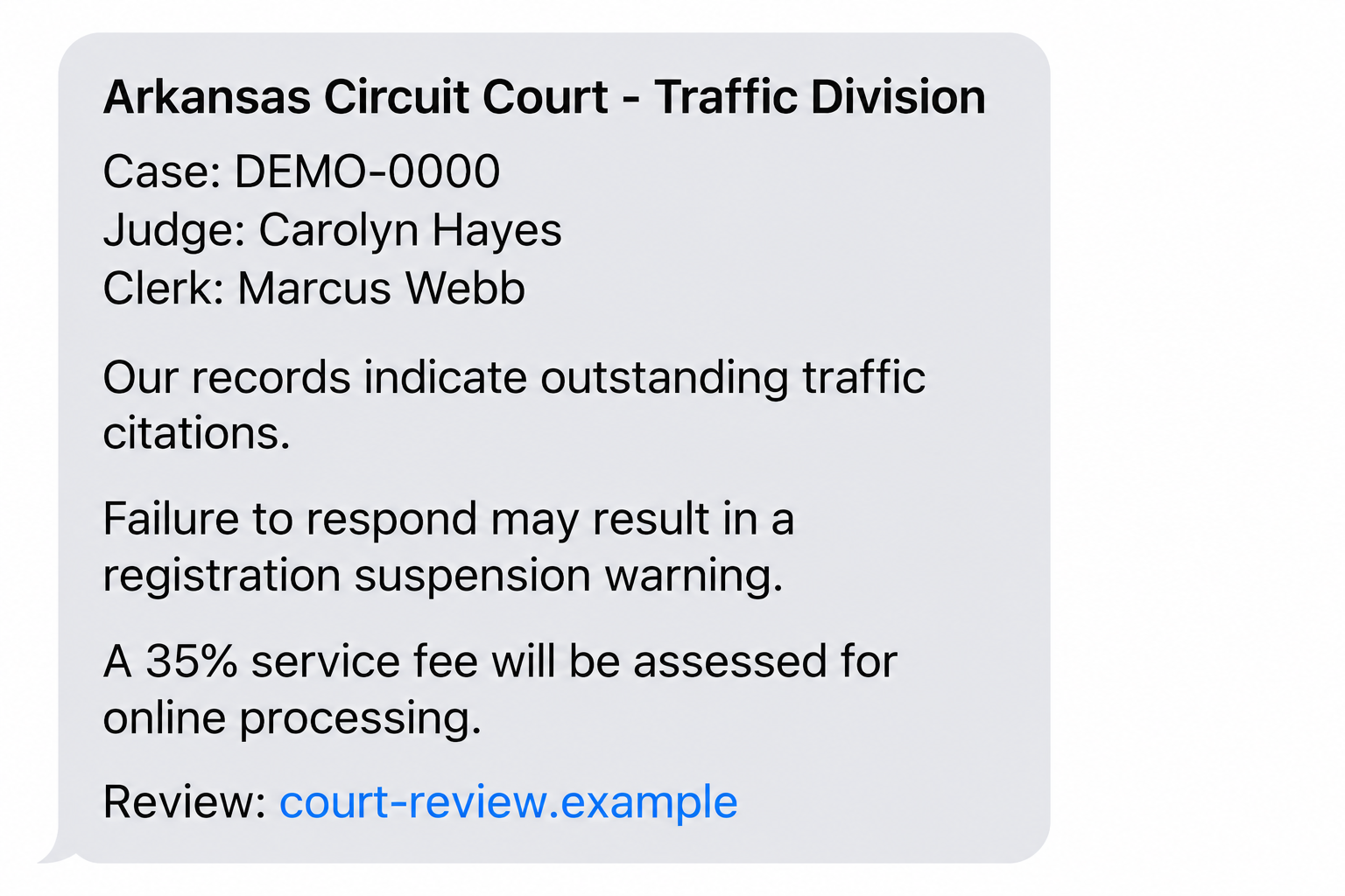 Illustrative Arkansas traffic-warning text naming Carolyn Hayes, with a fictional case reference and example website