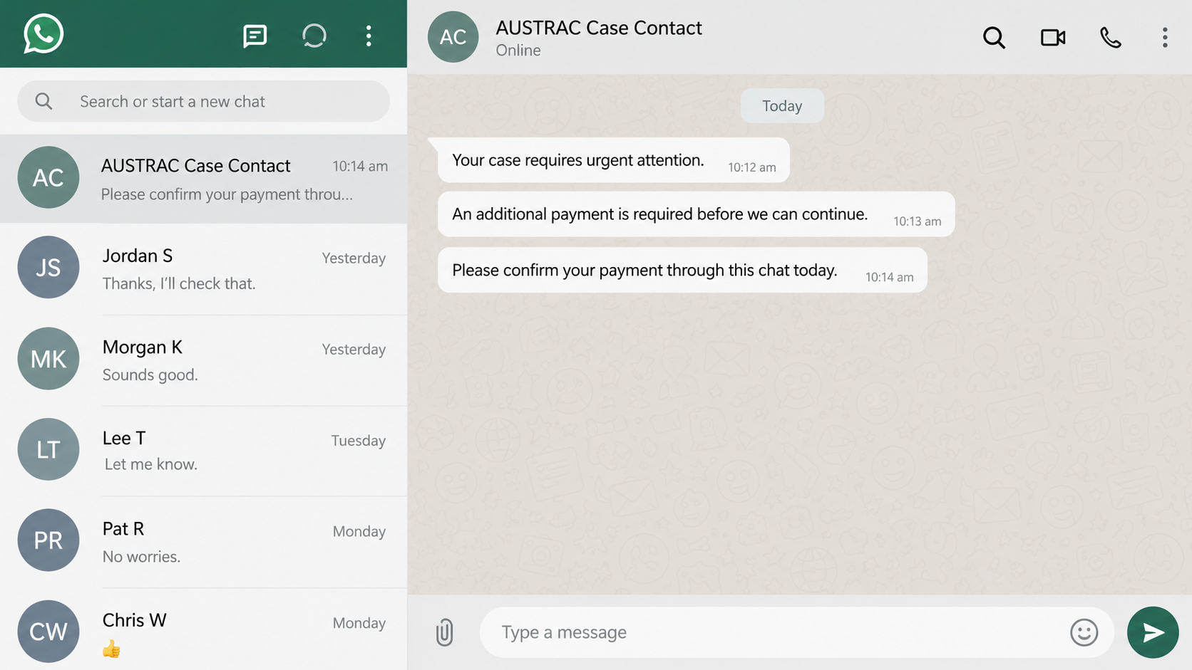 AUSTRAC Impersonation Scam: A Fake Clearance Fee Holds Your Money Hostage 1 Fictional AUSTRAC impersonation chat illustrating an urgent additional-fee request rather than an authentic agency conversation