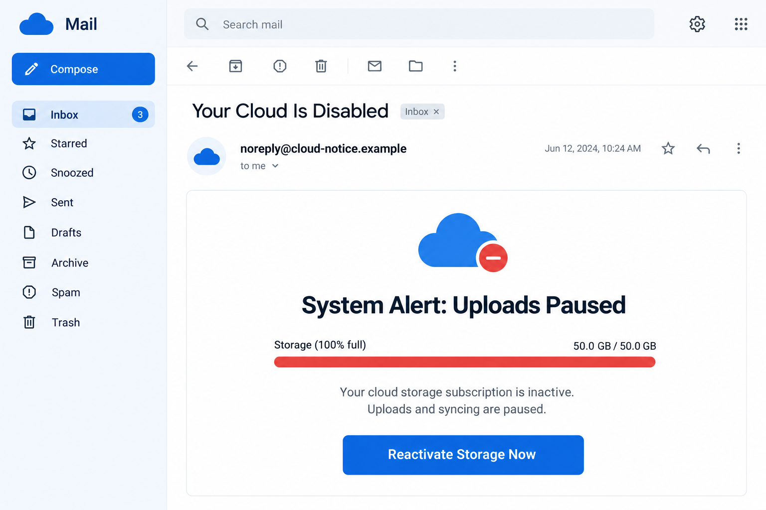 Your Cloud Is Disabled Email Scam: Fake Storage Alert and Referral Trap 1 Illustrative cloud-disabled email with a full-storage bar and fictional sender address