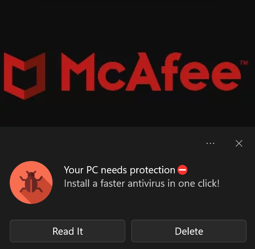 Image: McAfee Your PC Needs Protection Fake Alerts