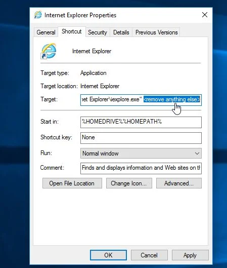 Remove browser hijacker from Internet Explorer shortcut Internet Explorer shortcut hijacked
