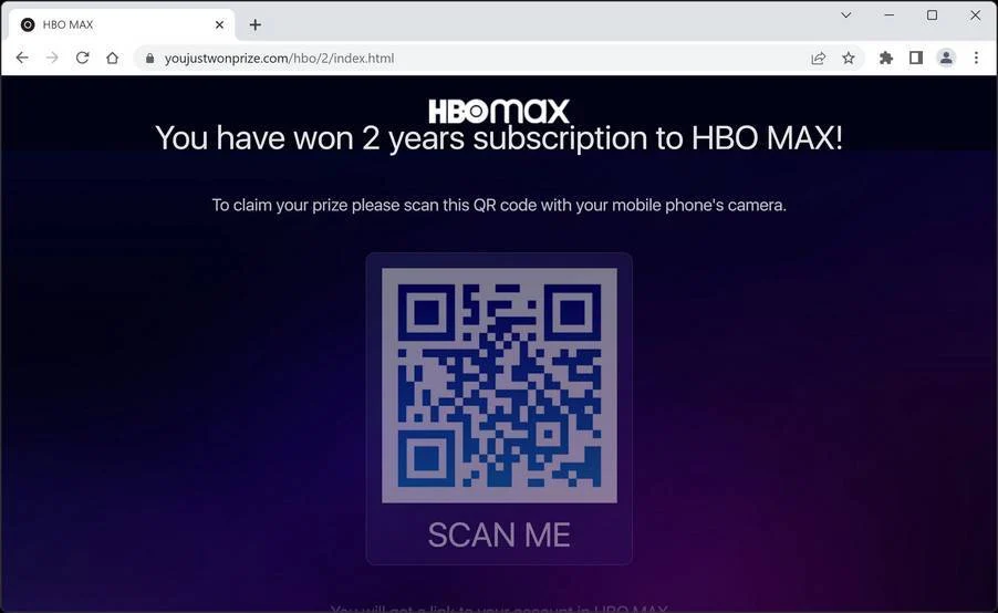 The "You have won 2 years subscription to HBO MAX" Scam 1 Image: You have won 2 years subscription to HBO MAX Scam