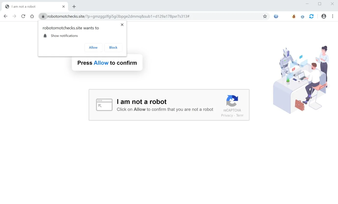 How to remove Robotornotchecks.site pop-up ads (Virus Removal Guide) 1 Image: Chrome browser is redirected to Robotornotchecks.site