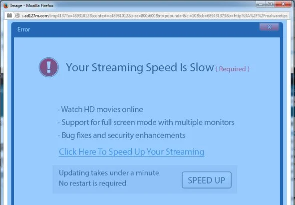 Your Streaming Speed Is Slow (Required virus Your Streaming Speed Is Slow pop-up virus