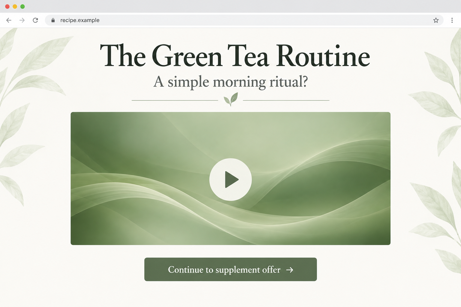 Fictional green tea routine webpage illustration with a video panel leading toward a supplement offer