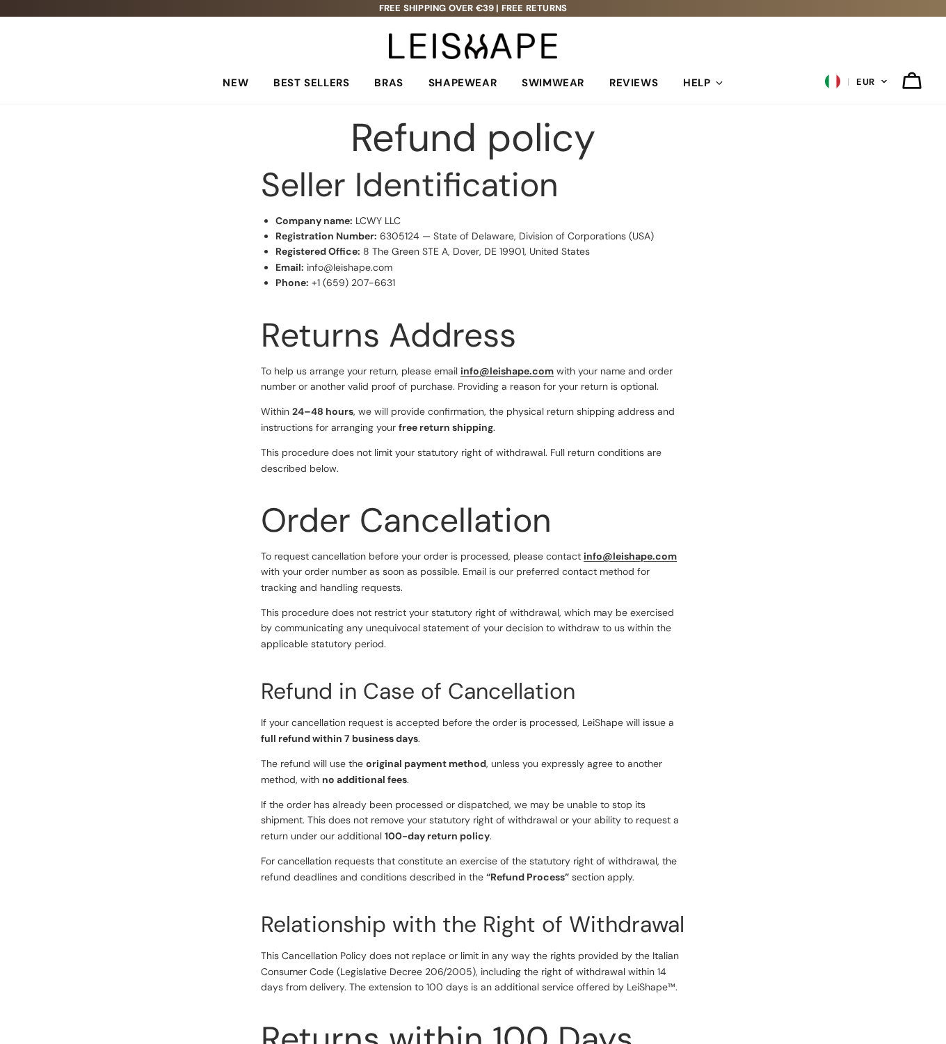 LeiShape: Scam or Legit? Free Returns, Refund Complaints and Policy Gaps 1 LeiShape refund policy naming LCWY LLC and describing free return instructions and a 100-day additional return policy
