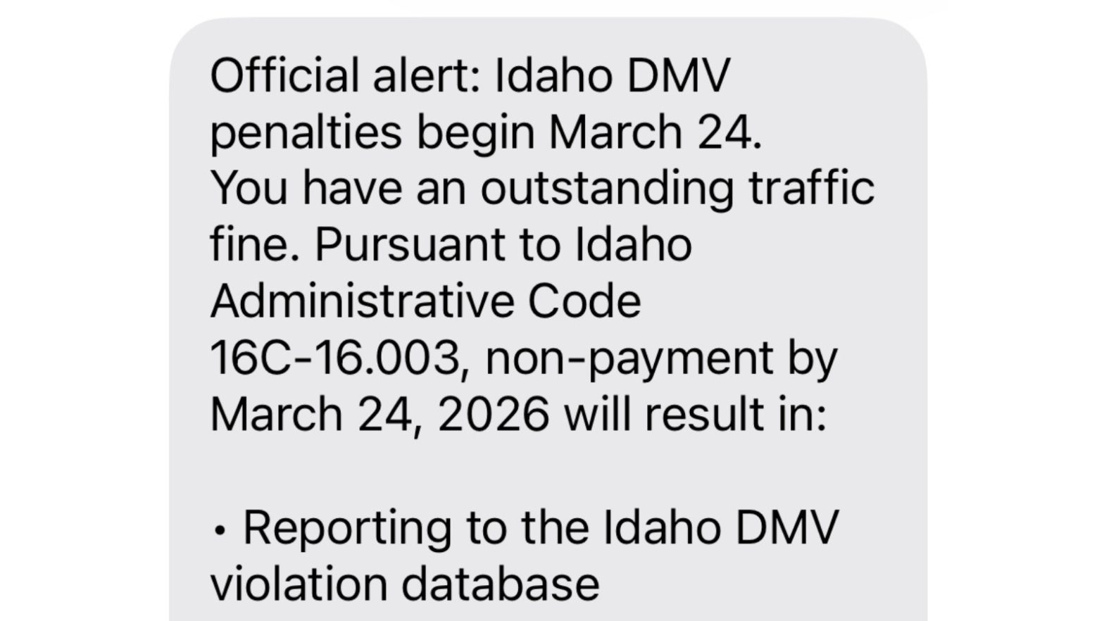 Capture of the upper scam-message example published by Idaho Transportation Department, showing a March 24 deadline and an alleged administrative-code reference